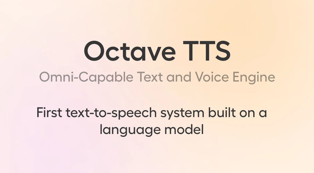 Octave：Hume AI发布的一款TTS模型，可上下文感