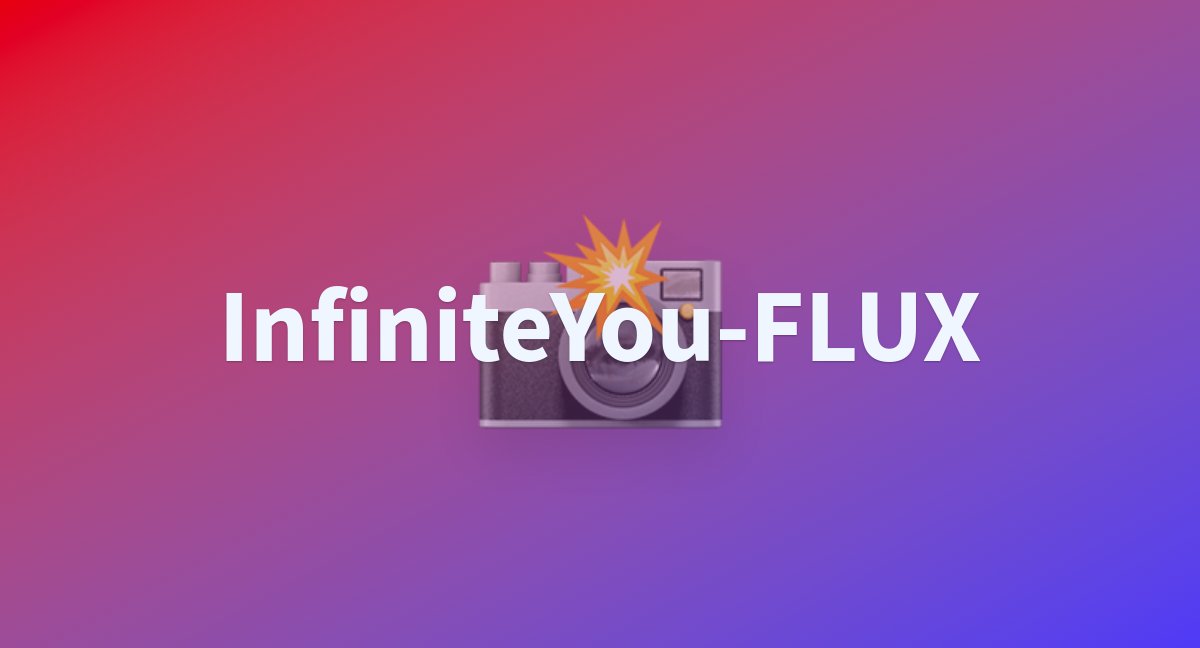字节开源InfiniteYou：一种基于FLUX，能够生成各种图像的同时并保持人物一致性.jpg